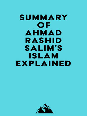 cover image of Summary of Ahmad Rashid Salim's Islam Explained